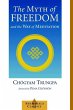 The Myth of Freedom and the Way of... - Bild 1