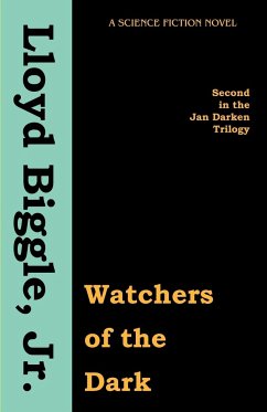 Watchers of the Dark - Biggle, Lloyd Jr.