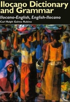 Ilocano Dictionary and Grammar - Rubino, Carl Ralph Galvez