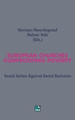 European Churches Confronting Poverty - Noordegraaf, Herman; Volz, Rainer