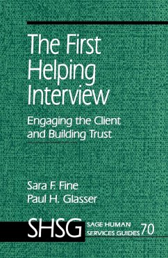 The First Helping Interview - Fine, Sara F.; Glasser, Paul H.