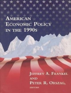 American Economic Policy in the 1990s - Frankel, Jeffrey A. / Orszag, Peter R. (eds.)