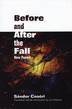 Before and After the Fall - Csoóri, Sándor