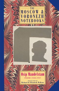 The Moscow & Voronezh Notebooks: Poems 1933-1937 - Mandelstam, Osip