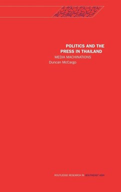 Politics and the Press in Thailand - McCargo, Duncan