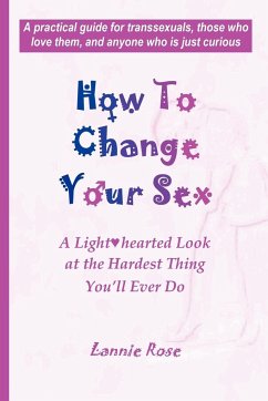 How to Change Your Sex - Rose, Lannie