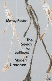 The Search for Selfhood in Modern Literature