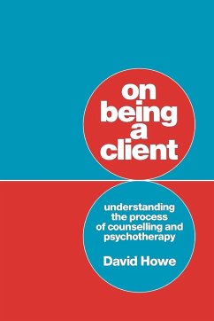 On Being a Client - Howe, David