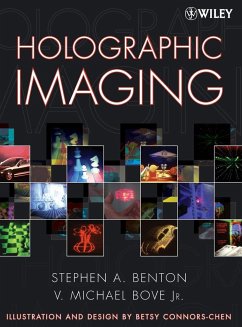 Holographic Imaging - Benton, Stephen A.;Bove, V. Michael