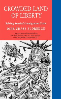 Crowded Land of Liberty - Eldredge, Dirk Chase