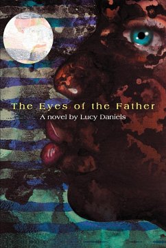 The Eyes of the Father - Daniels, Lucy; Inman, Lucy Daniels