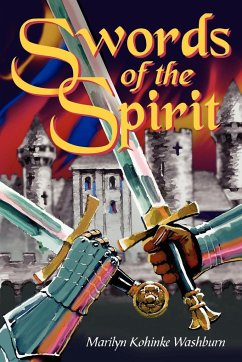 Swords of the Spirit - Washburn, Marilyn Kohinke