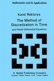 The Method of Discretization in Time and Partial Differential Equations