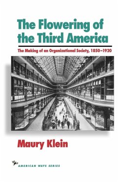 The Flowering of the Third America - Klein, Maury