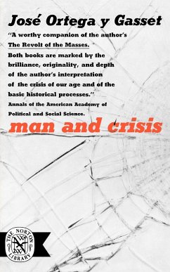 Man and Crisis - Ortega Y. Gasset, Jose