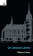 On Christian Liberty - Bild 1
