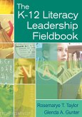 K-12 Literacy Leadership Fieldbook