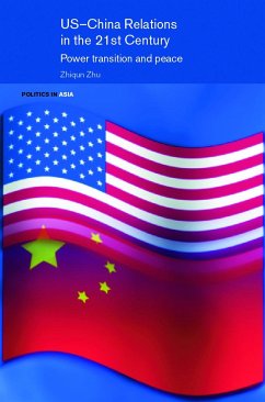 US-China Relations in the 21st Century - Zhu, Zhiqun