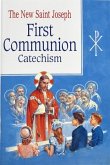 St. Joseph First Communion Catechism (No. 0)