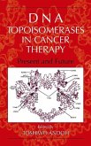 DNA Topoisomerases in Cancer Therapy