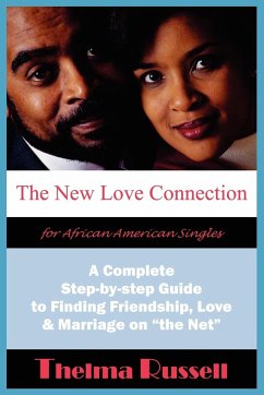 The New Love Connection for African American Singles - Russell, Thelma