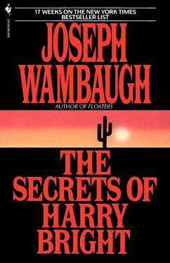 The Secrets of Harry Bright - Wambaugh, Joseph