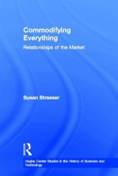 Commodifying Everything - Strasser, Susan (ed.)