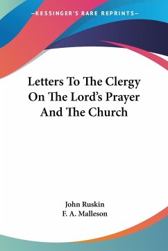 Letters To The Clergy On The Lord's Prayer And The Church