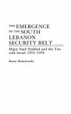 The Emergence of the South Lebanon Security Belt