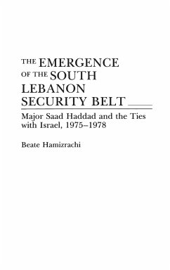 The Emergence of the South Lebanon Security Belt - Hamizrachi, Beate