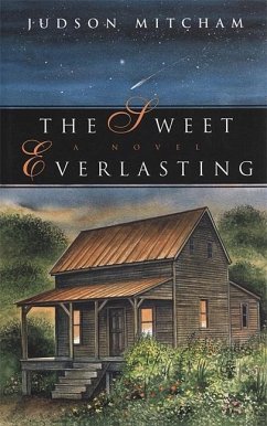 The Sweet Everlasting - Mitcham, Judson