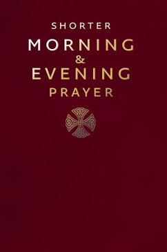 Shorter Morning and Evening Prayer