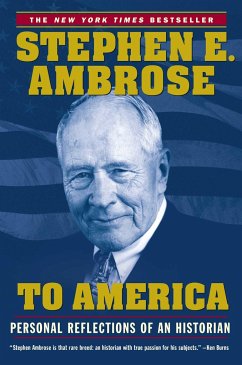 To America - Ambrose, Stephen E