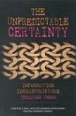 The Unpredictable Certainty