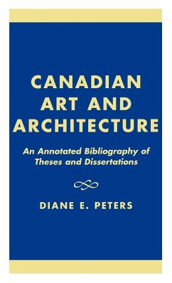 Canadian Art and Architecture - Peters, Diane E.