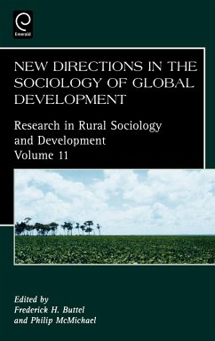 New Directions in the Sociology of Global Development - Buttel , Frederick H / McMichael, Philip David (eds.)