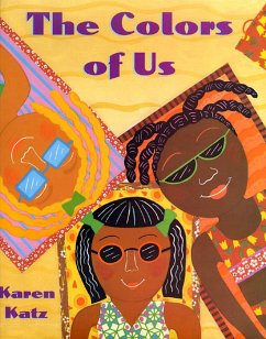 The Colors of Us - Katz, Karen
