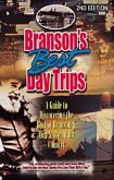 Branson's Best Day Trips: A Guide to Discovering the Best of Branson and Ozark Mountain Country