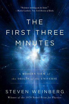 The First Three Minutes - Weinberg, Steven