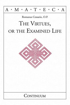 Cover The Virtues, or the Examined Life