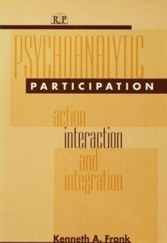 Psychoanalytic Participation - Frank, Kenneth A