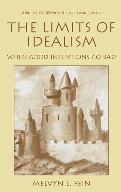 The Limits of Idealism - Fein, Melvyn L.