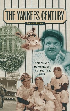 Yankees Century - Ross, Alan