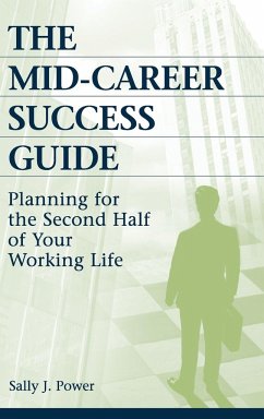 The Mid-Career Success Guide - Power, Sally