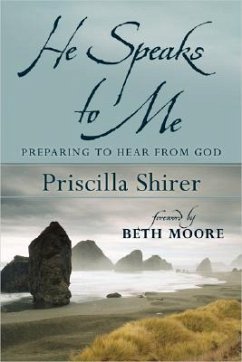He Speaks to Me - Shirer, Priscilla