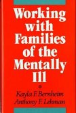 Working with Families of the Mentally Ill