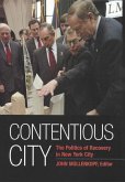 Contentious City: The Politics of Recovery in New York City