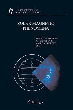 Solar Magnetic Phenomena - Hanslmeier, Arnold / Veronig, Astrid / Messerotti, Mauro (eds.)