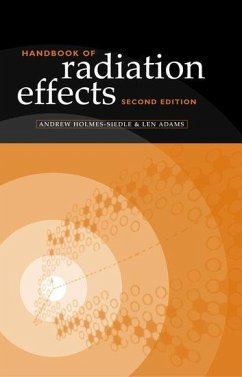 Handbook of Radiation Effects - Holmes-Siedle, Andrew; Holmes-Siedle, A G; Adams, Len