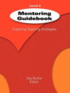 Mentoring Guidebook Level 2 - Burke, Kay (ed.)